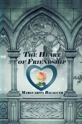 The Heart Of Friendship