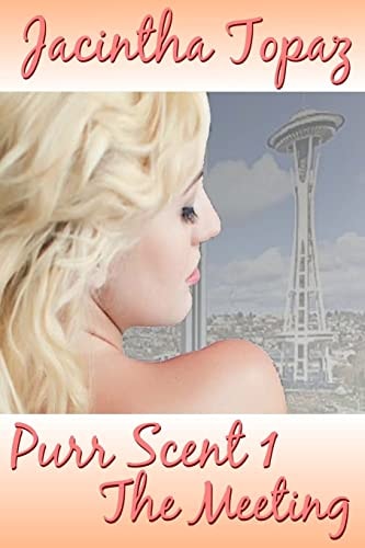 Purr Scent I: The Meeting Purr Billionaire BDSM MFF Menage Erotic Romance