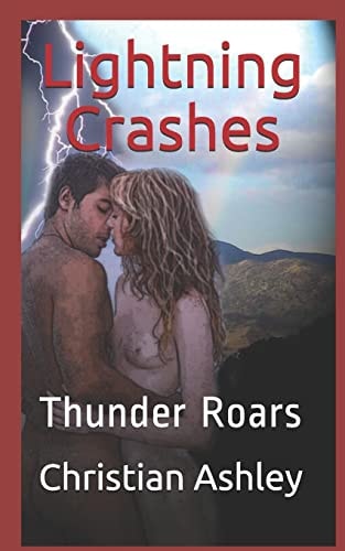 Lightning Crashes Thunder Roars