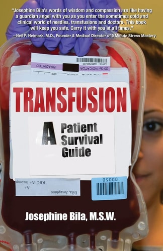 Transfusion A Patient Survival Guide