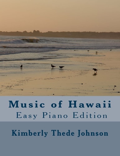 Music of Hawaii Very Easy Piano Edition