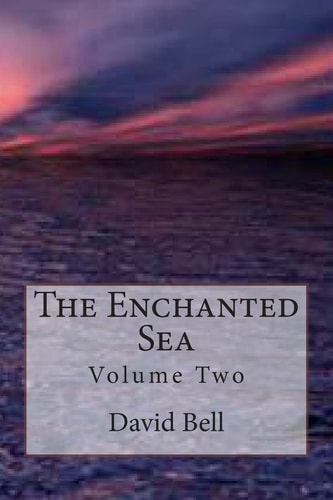 The Enchanted Sea