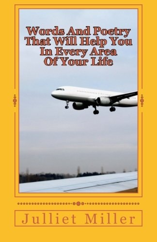 Words and Poetry That Will Help You In Every Area Of Your Life
