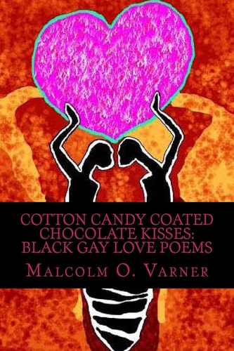 Cotton Candy Coated Chocolate Kisses Black Gay Love Poems