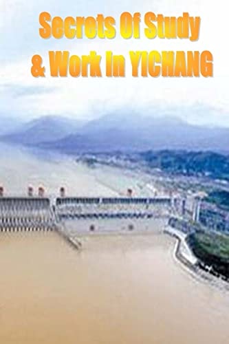 Secrets of Study and Work in YICHANG English Version 1