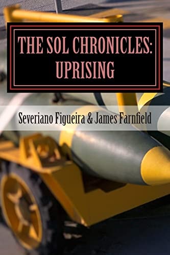 The Sol Chronicles Uprising