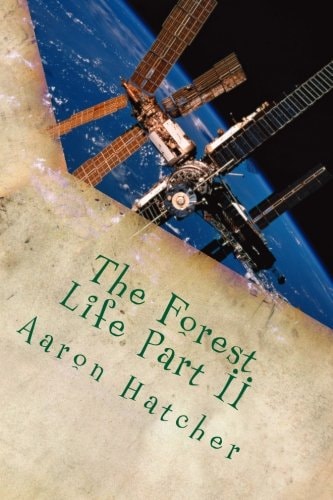 The Forest Life Part II
