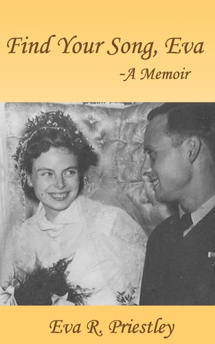 Find Your Song, Eva - a Memoir