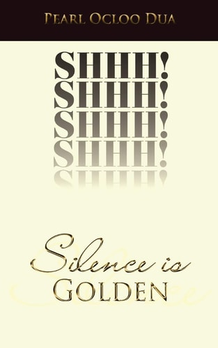 Silence Is Golden