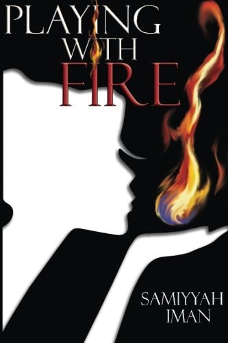 Playing with Fire