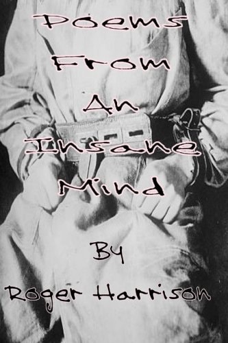 Poems From An Insane Mind