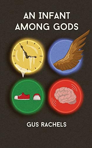An Infant Among Gods