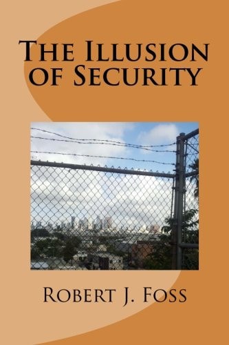 The Illusion of Security