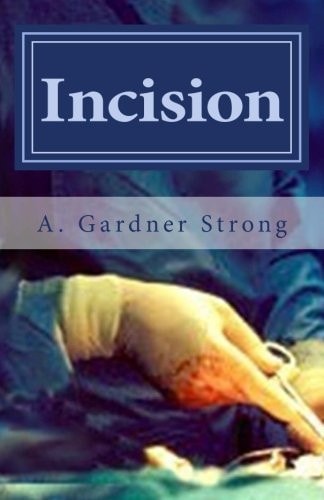 Incision