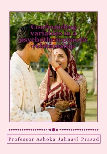 Confounding Variables in a Psychotherepeautic Relationship