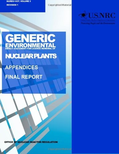 Generic Environmental Impact Statement for License Renewal of Nuclear Plants Appendices, Final Report