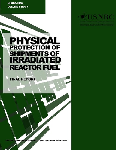 Physical Protection of Shipments of Irradiated Reactor Fuel Final Report