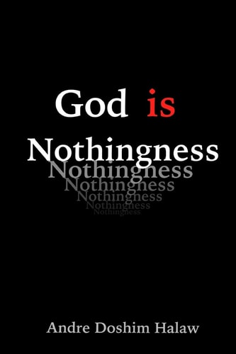God Is Nothingness Awakening to Absolute Non-Being
