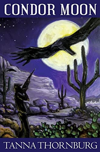Condor Moon A Romantic Suspense Novel
