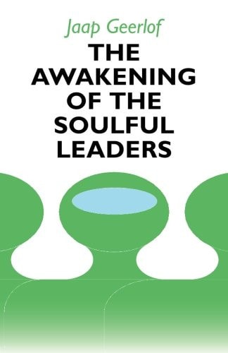 The Awakening of the Soulful Leaders