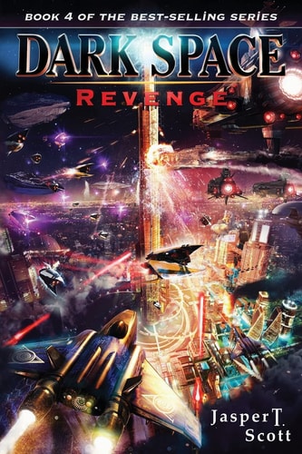 Dark Space (Book 4) Revenge