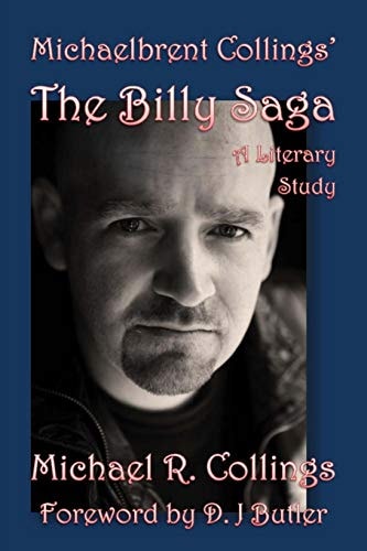 Michaelbrent Collings' The Billy Saga A Literary Study
