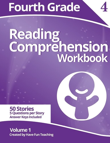 Fourth Grade Reading Comprehension Workbook Volume 1