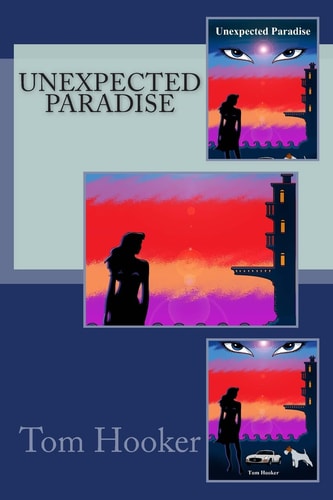 Unexpected Paradise