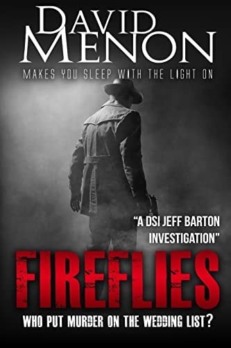 Fireflies A Manchester Crime Story Featuring DS Jeff Barton