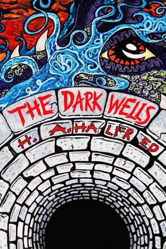 The Dark Wells