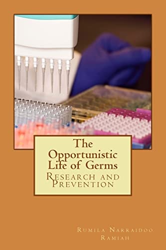 The Opportunistic Life of Germs Psychology of Every Day Life Routine