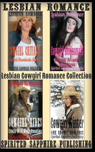 Lesbian Romance Lesbian Cowgirl Romance Collection