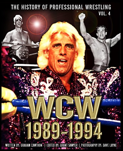 The History of Professional Wrestling World Championship Wrestling 1989-1994