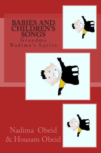 Babies and Children's Songs Grandma Nadima's Lyrics