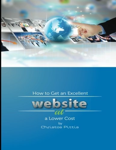 How to Get an Excellent Website at a Lower Cost