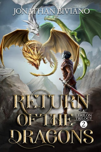 Return of the Dragons Volume II of the Lerilon Trilogy