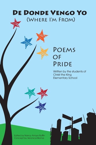 De Donde Vengo Yo (Where I'm From) Poems of Pride