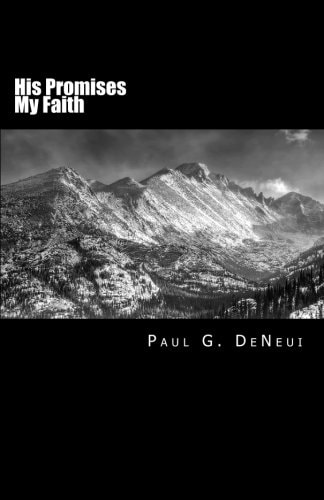 His Promises ~ My Faith
