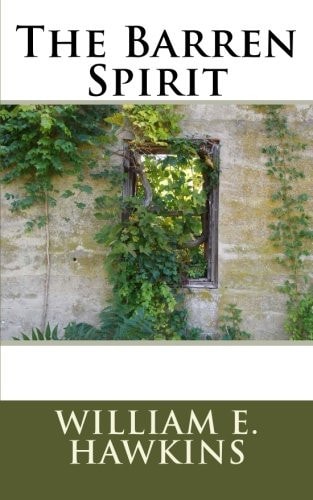 The Barren Spirit