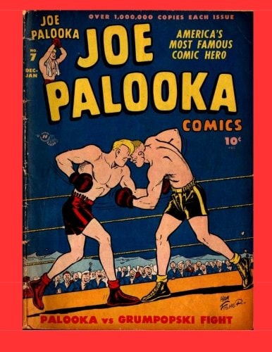 Joe Palooka Comics Vol. 2 #7 America's Favorite Boxer - In the Army!