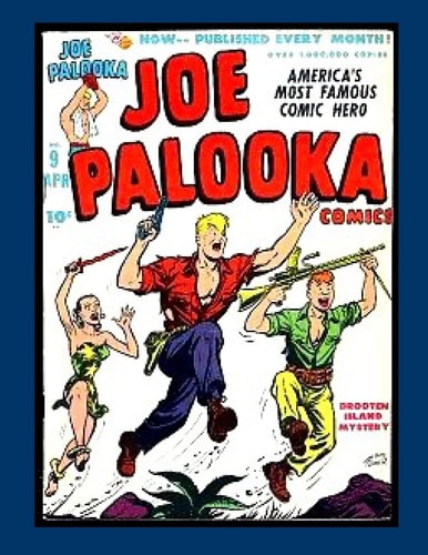 Joe Palooka Comics Vol. 2 #9 America's Favorite Boxer - In the Army!