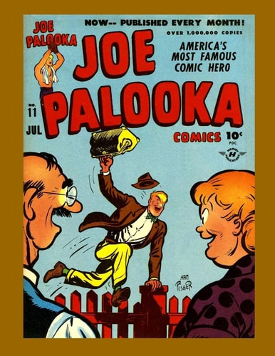Joe Palooka Comics Vol. 2 #11 America's Favorite Boxer - In the Army!