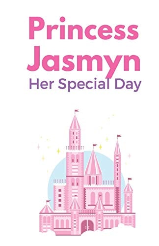 Princess Jasmyn A Special Day