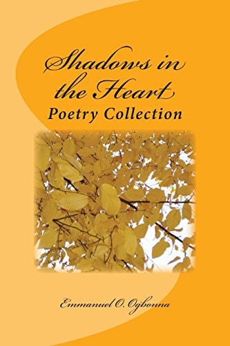 Shadows in the Heart Poetry Collection