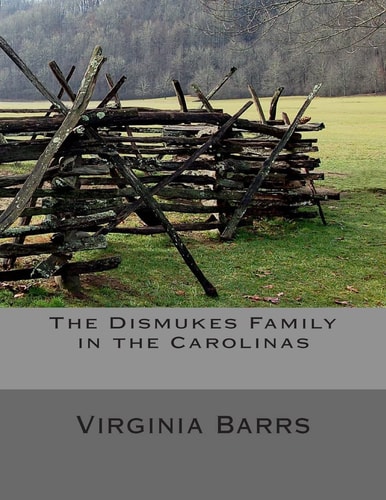 The Dismukes Family in the Carolinas