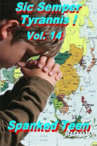 Sic Semper Tyrannis !, Volume 14