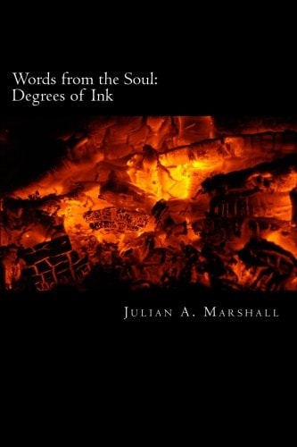 Words from the Soul Degrees of Ink