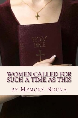 Women Called For Such a Time as This