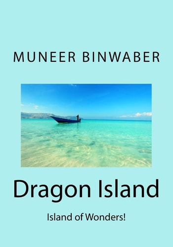 Dragon Island Island of Wonders!