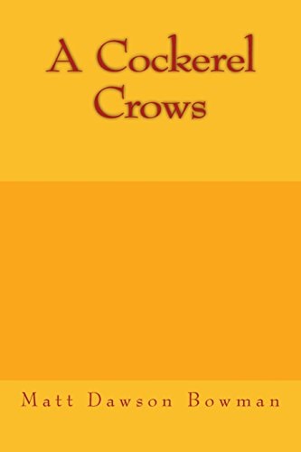 A Cockerel Crows